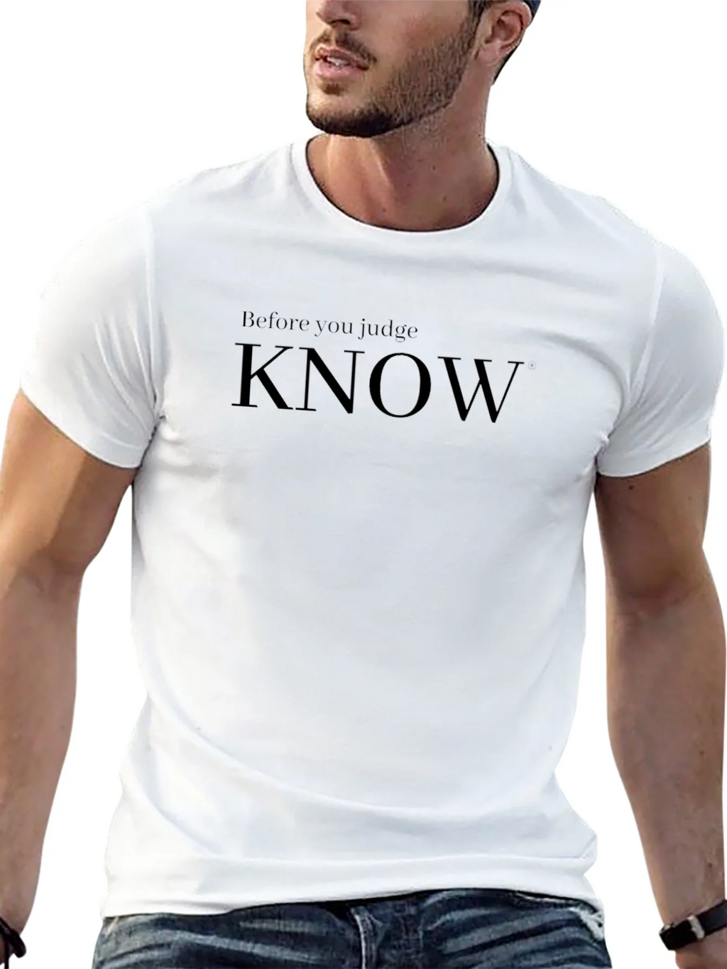 Before You Judge Know T-Shirt - Stylish & Thoughtful product image 12