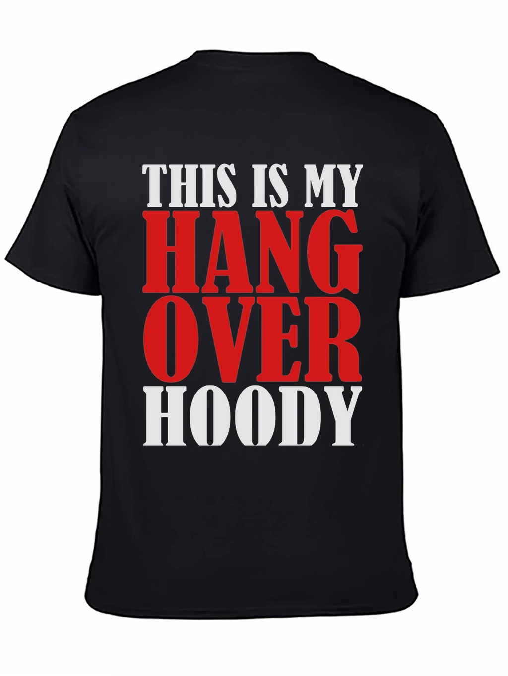 Hangover Hoody Graphic Tee - Funny Mens T-Shirt product image 4