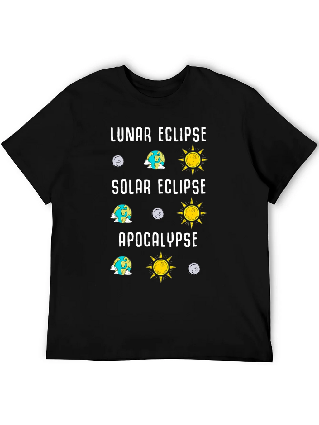 Lunar Solar Eclipse Apocalypse Humor Tee product image 5