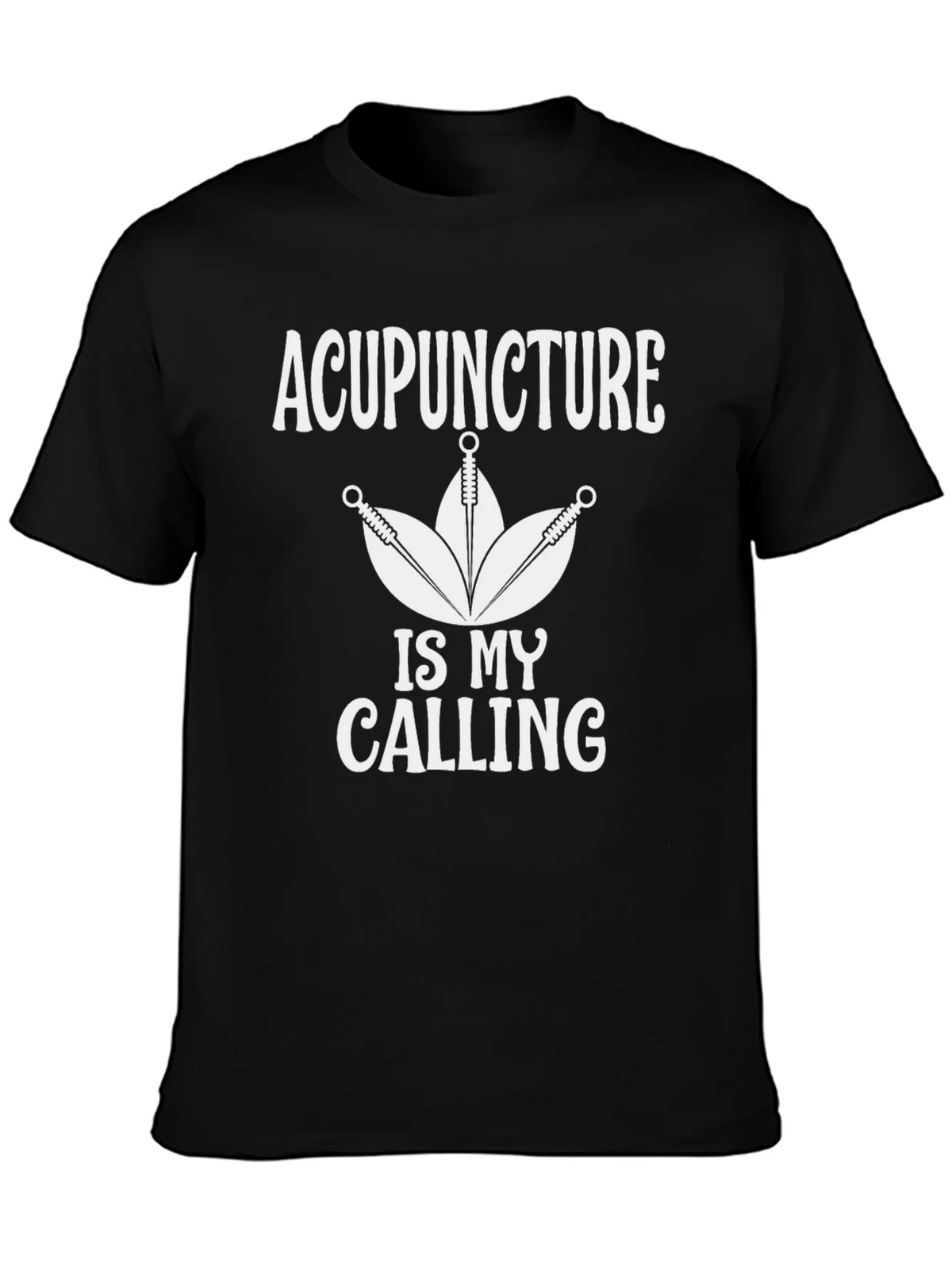 Acupuncture Is My Calling Black T-Shirt product image 3