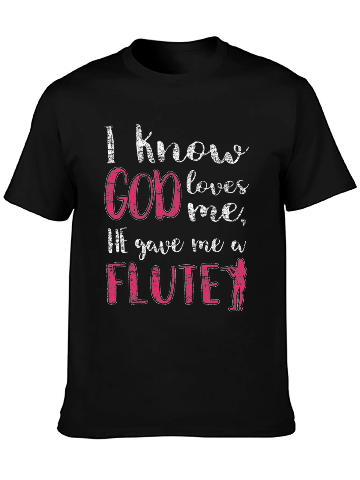 I Know God Loves Me Flute T-Shirt product image 3