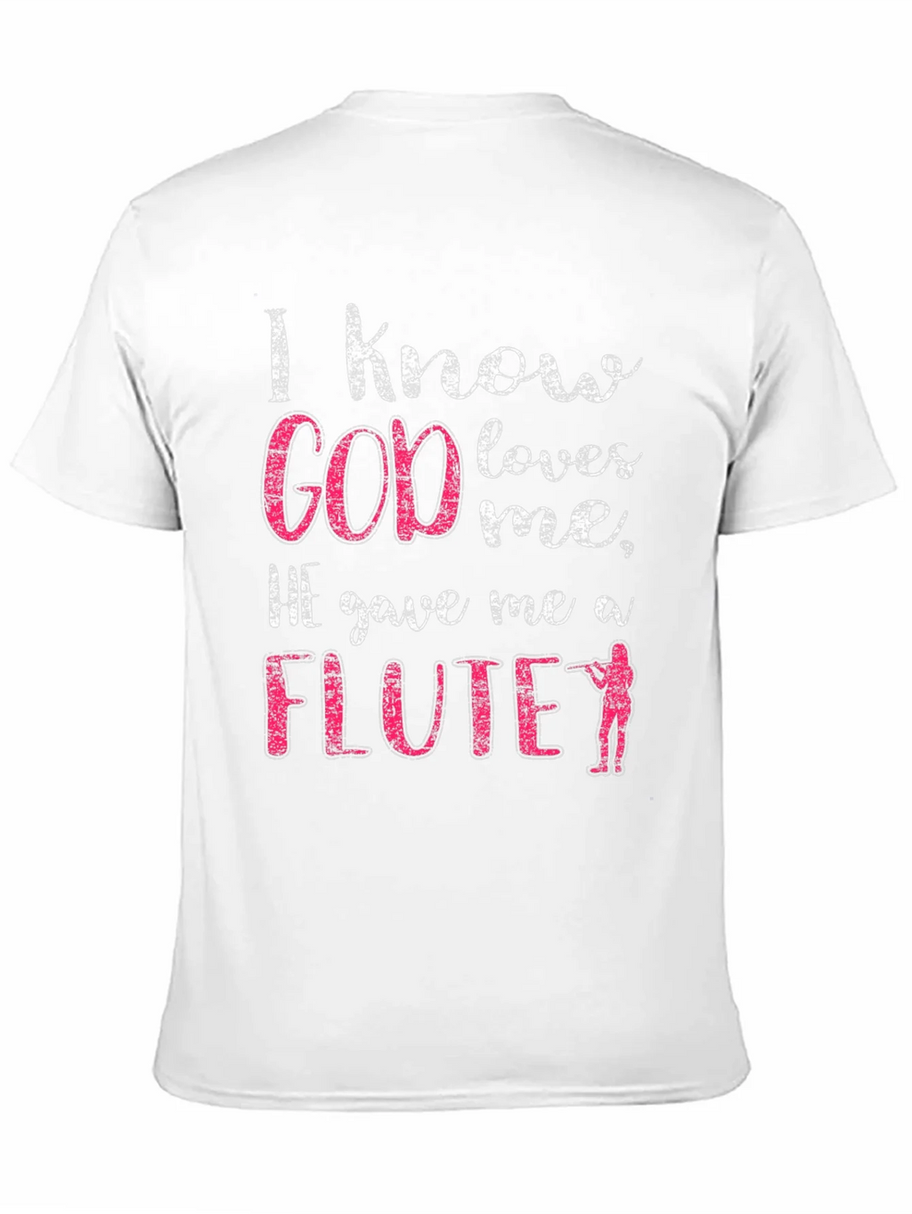 I Know God Loves Me Flute T-Shirt product image 10