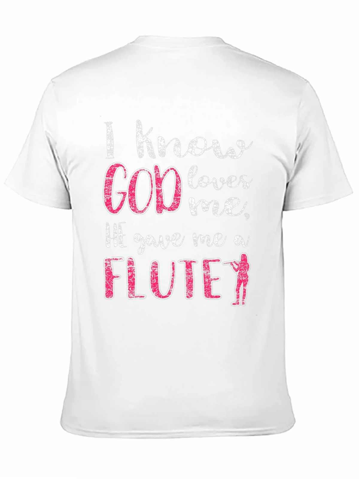 I Know God Loves Me Flute T-Shirt product image 10