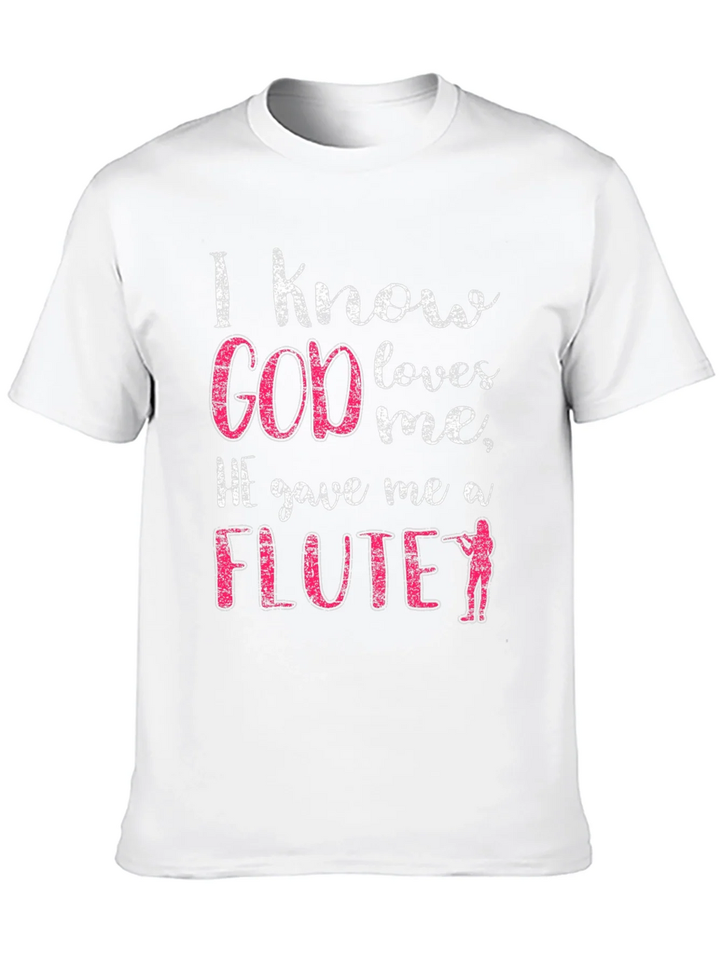 I Know God Loves Me Flute T-Shirt product image 9