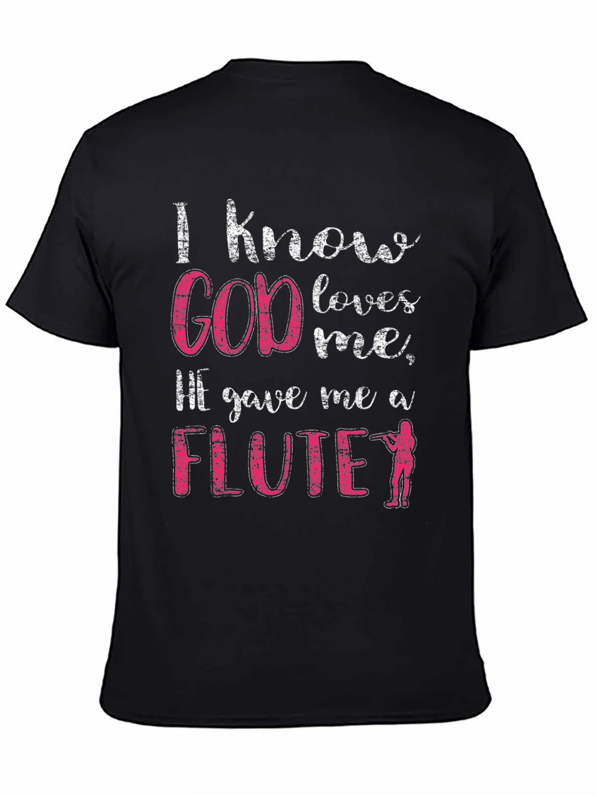 I Know God Loves Me Flute T-Shirt product image 4