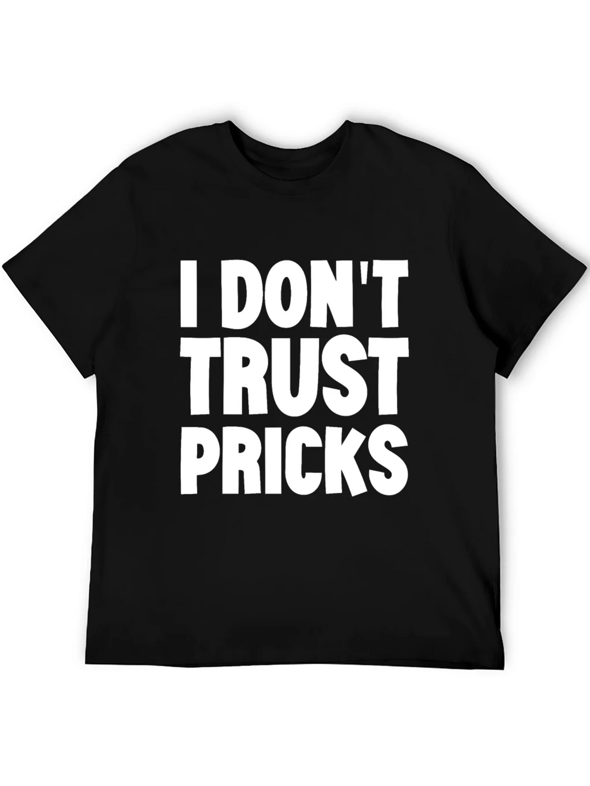 I Dont Trust Pricks Graphic Tee - Black product image 5