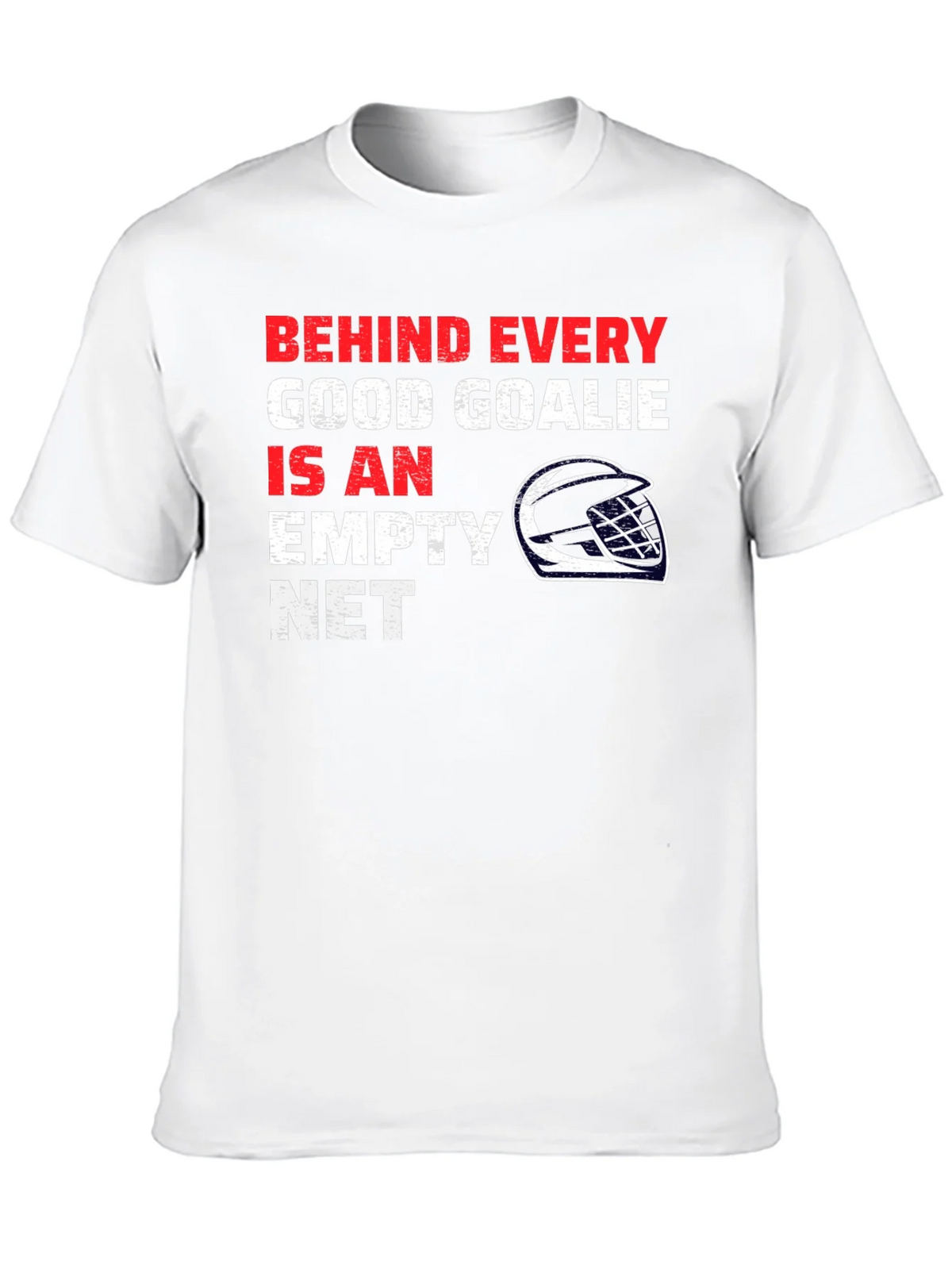 Hockey Goalie T-Shirt - Behind Every Good product image 9