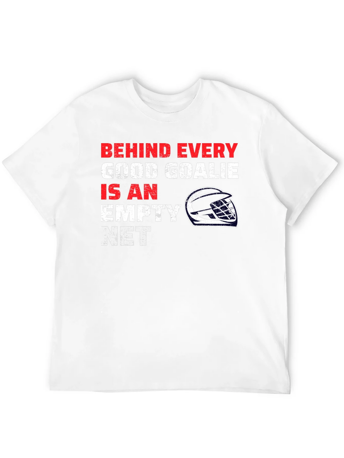 Hockey Goalie T-Shirt - Behind Every Good product image 11