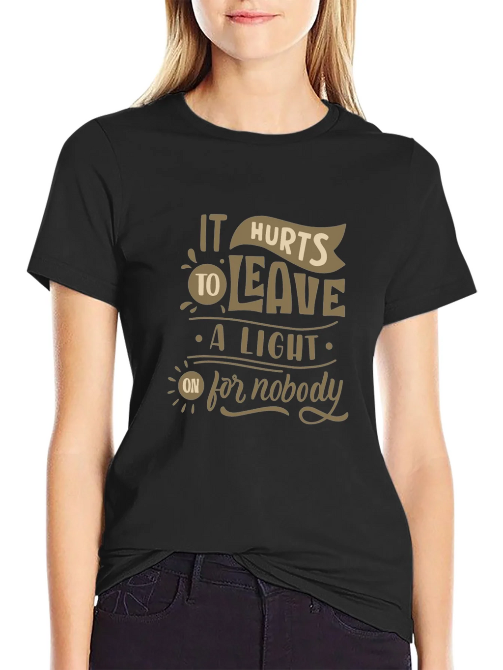 It Hurts To Leave A Light On For Nobody Graphic Tee product image 2
