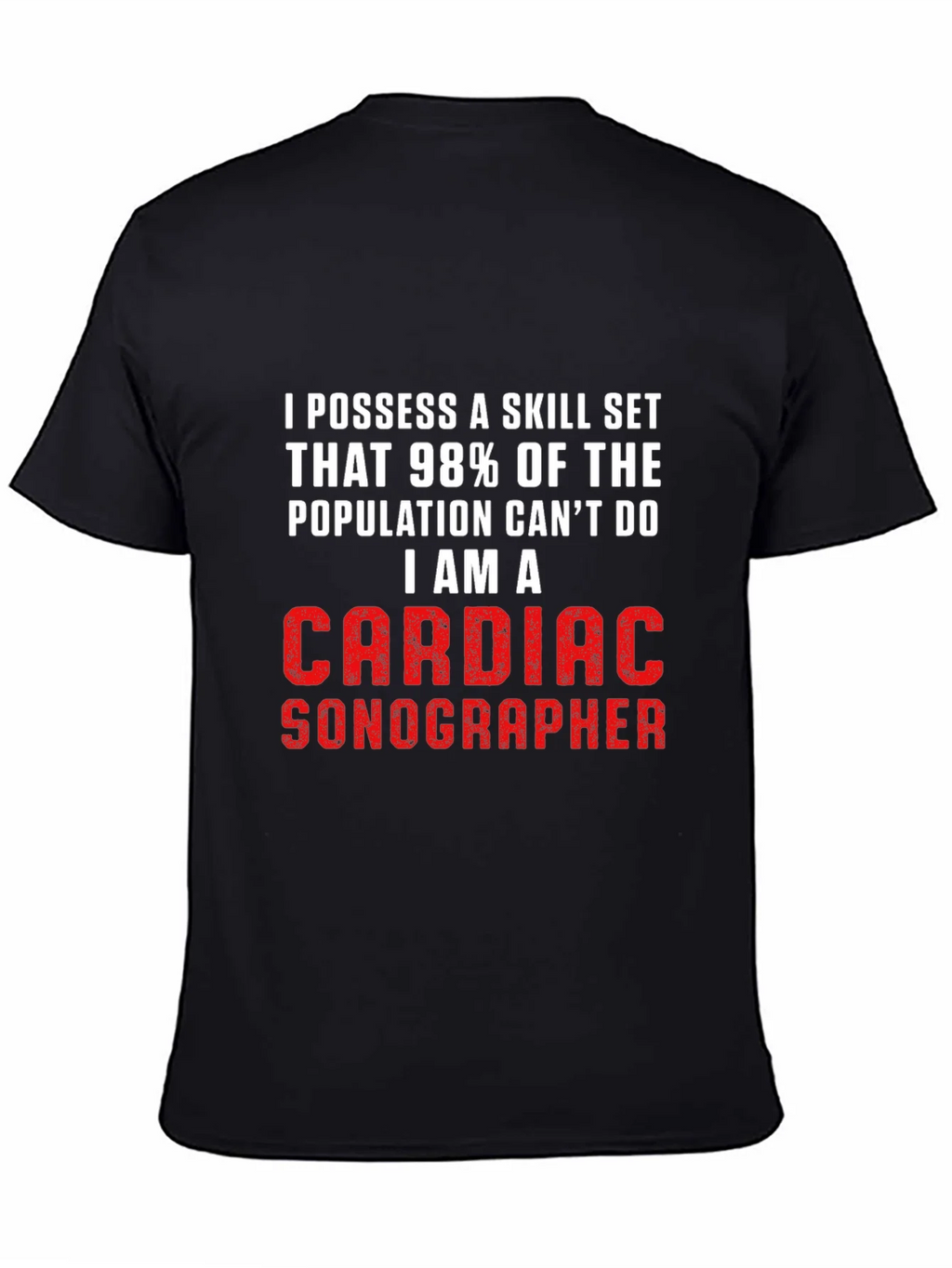 Cardiac Sonographer T-Shirt - Skill Set Pride! product image 4