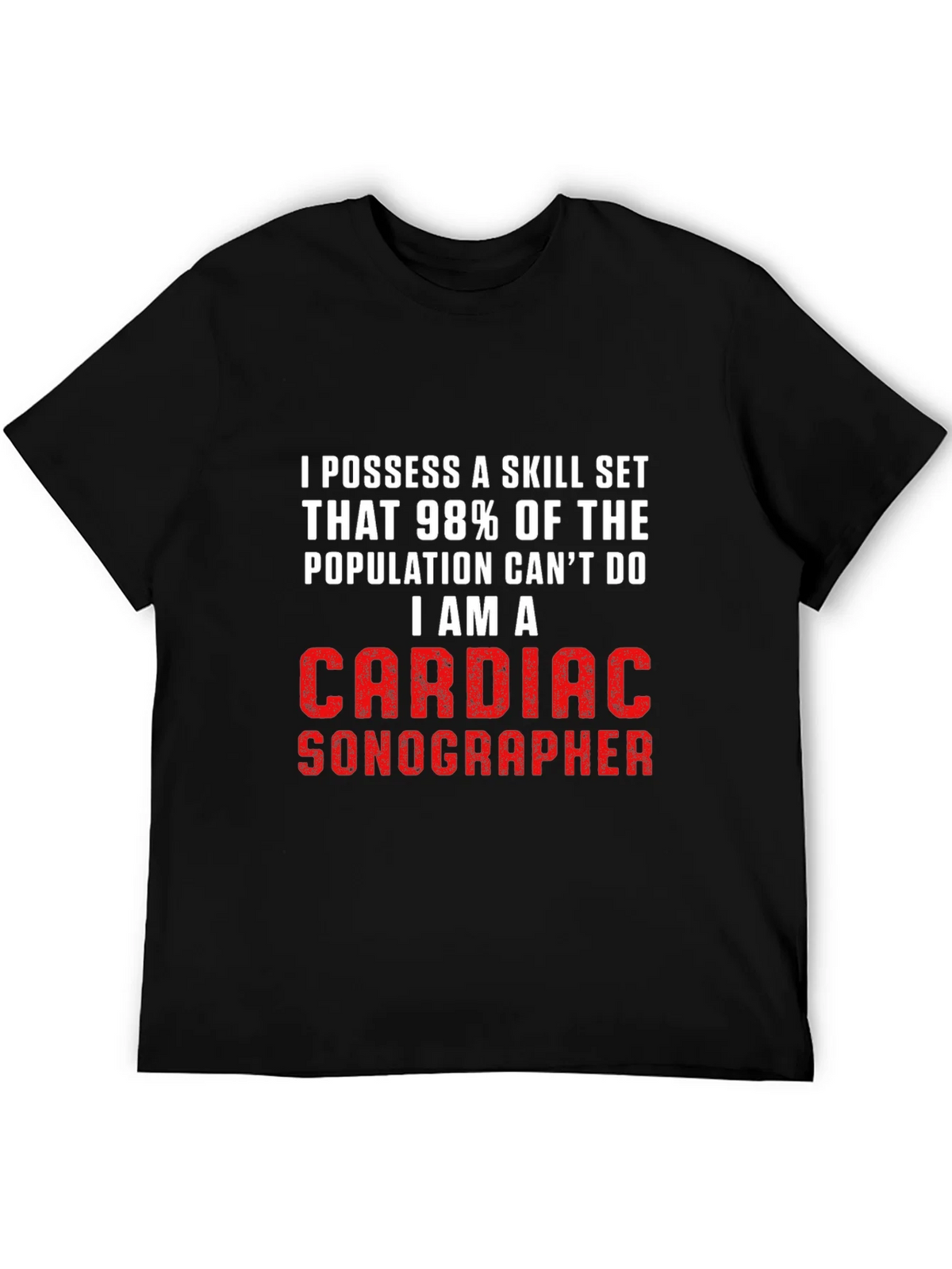 Cardiac Sonographer T-Shirt - Skill Set Pride! product image 5
