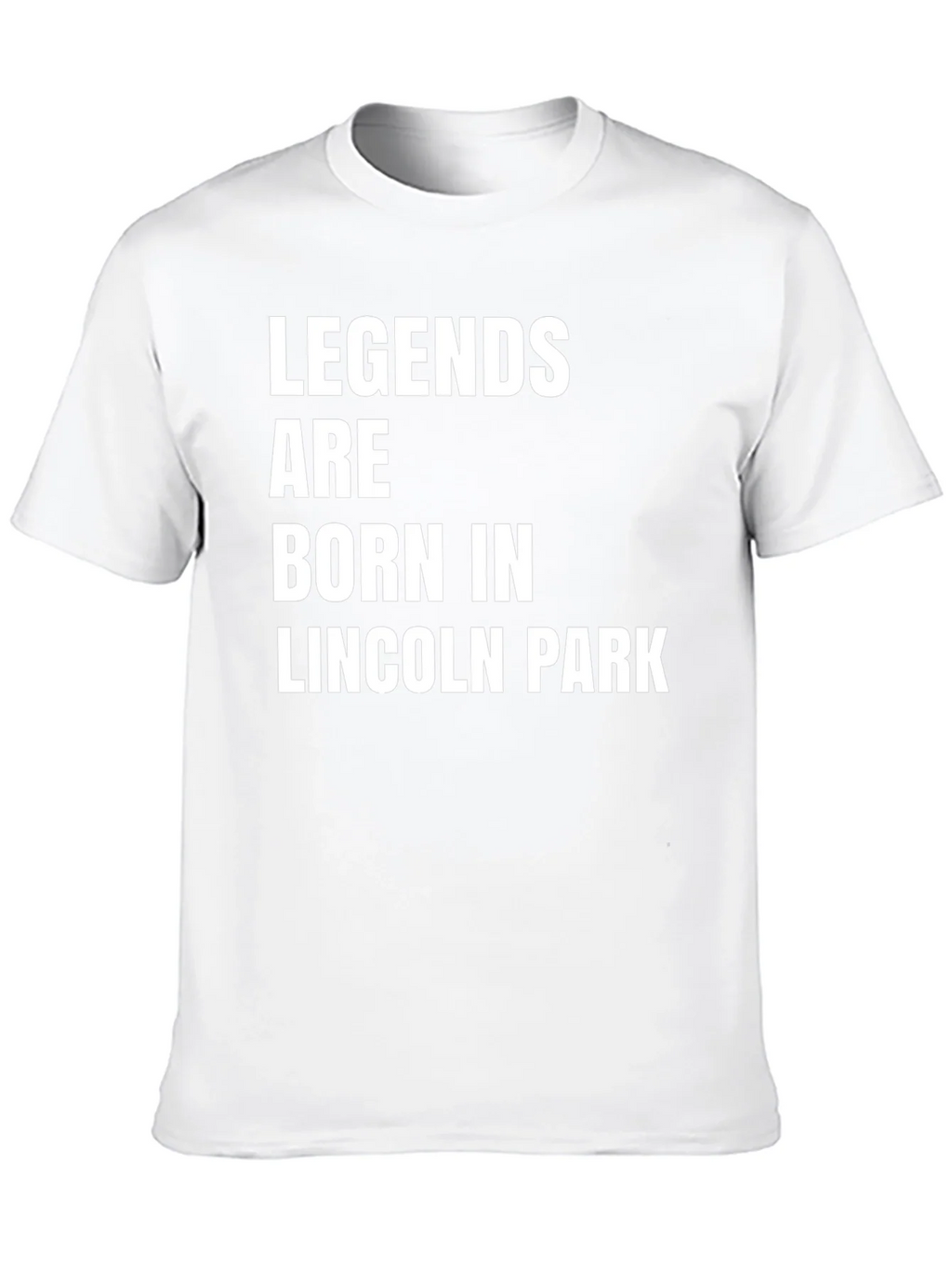 Legends Are Born In Lincoln Park T-Shirt product image 9