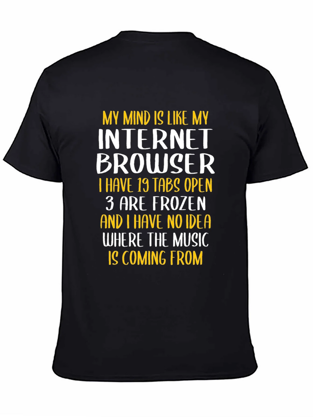 Funny Internet Browser Mind T-Shirt product image 4