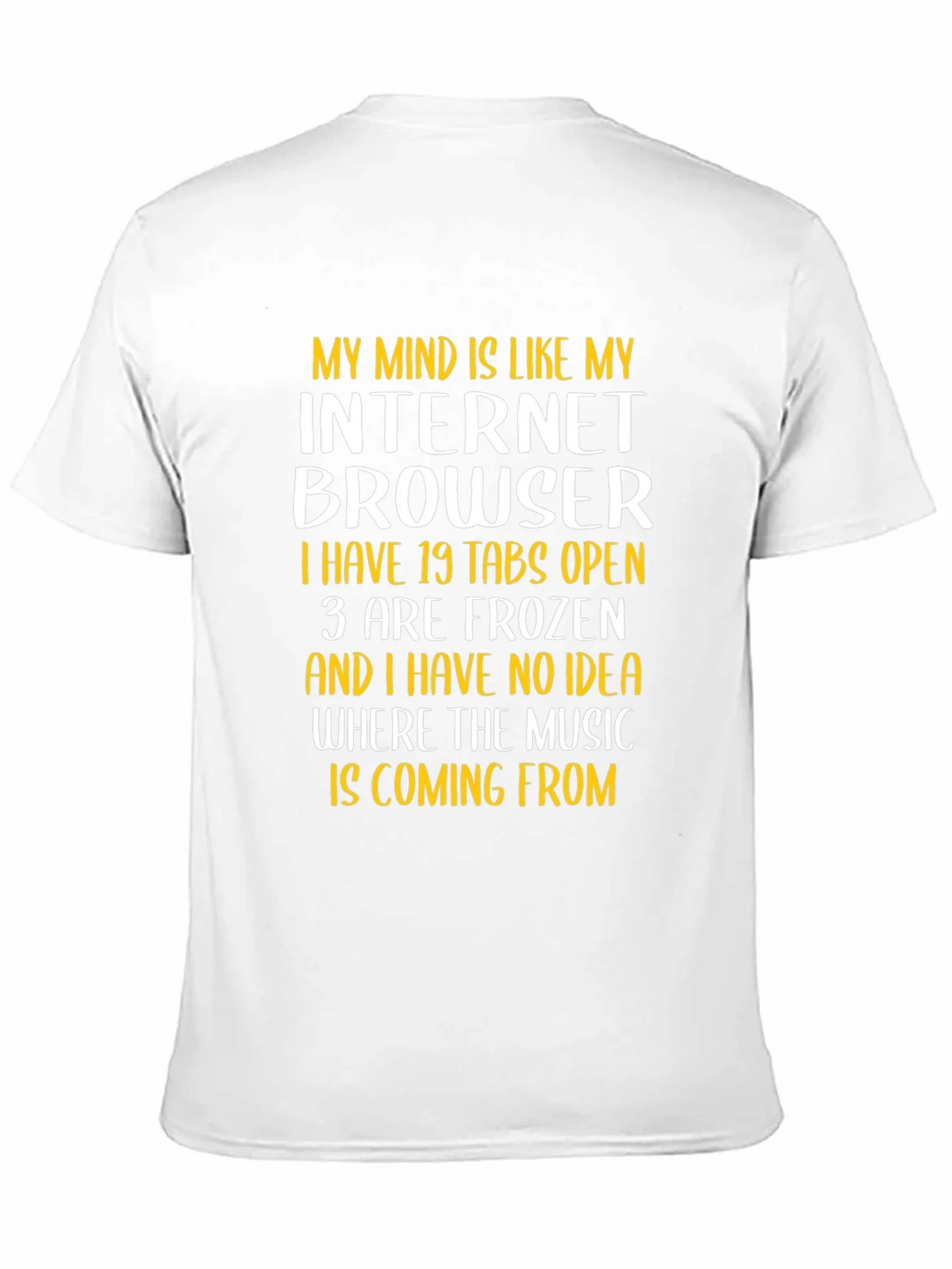 Funny Internet Browser Mind T-Shirt product image 10
