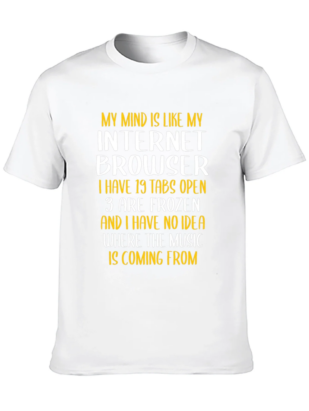 Funny Internet Browser Mind T-Shirt product image 9