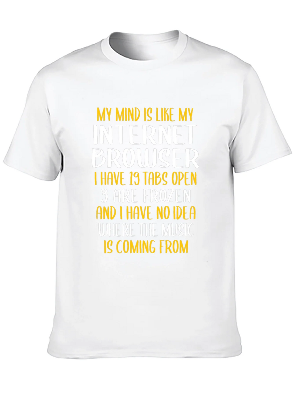 Funny Internet Browser Mind T-Shirt product image 9