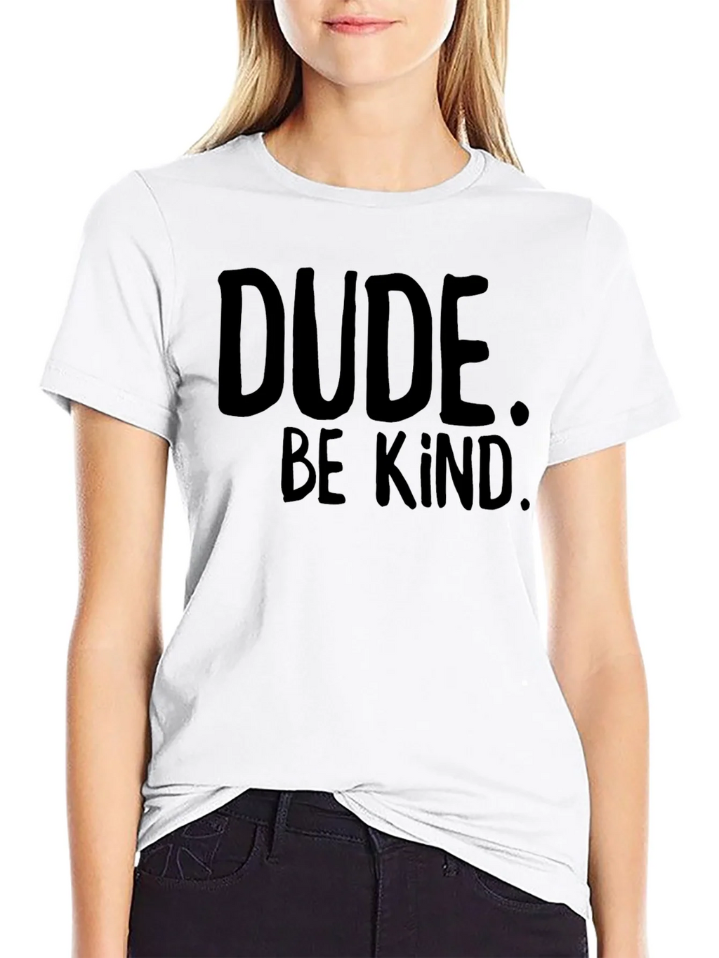 Dude Be Kind T-Shirt - Black Graphic Tee product image 8