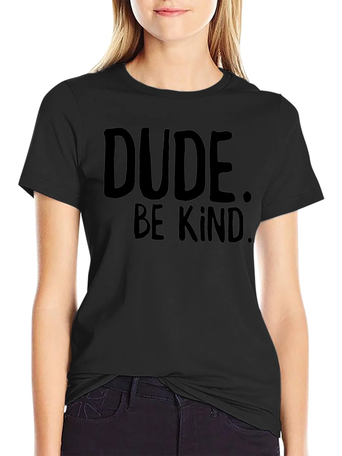 Dude Be Kind T-Shirt - Black Graphic Tee product image 2