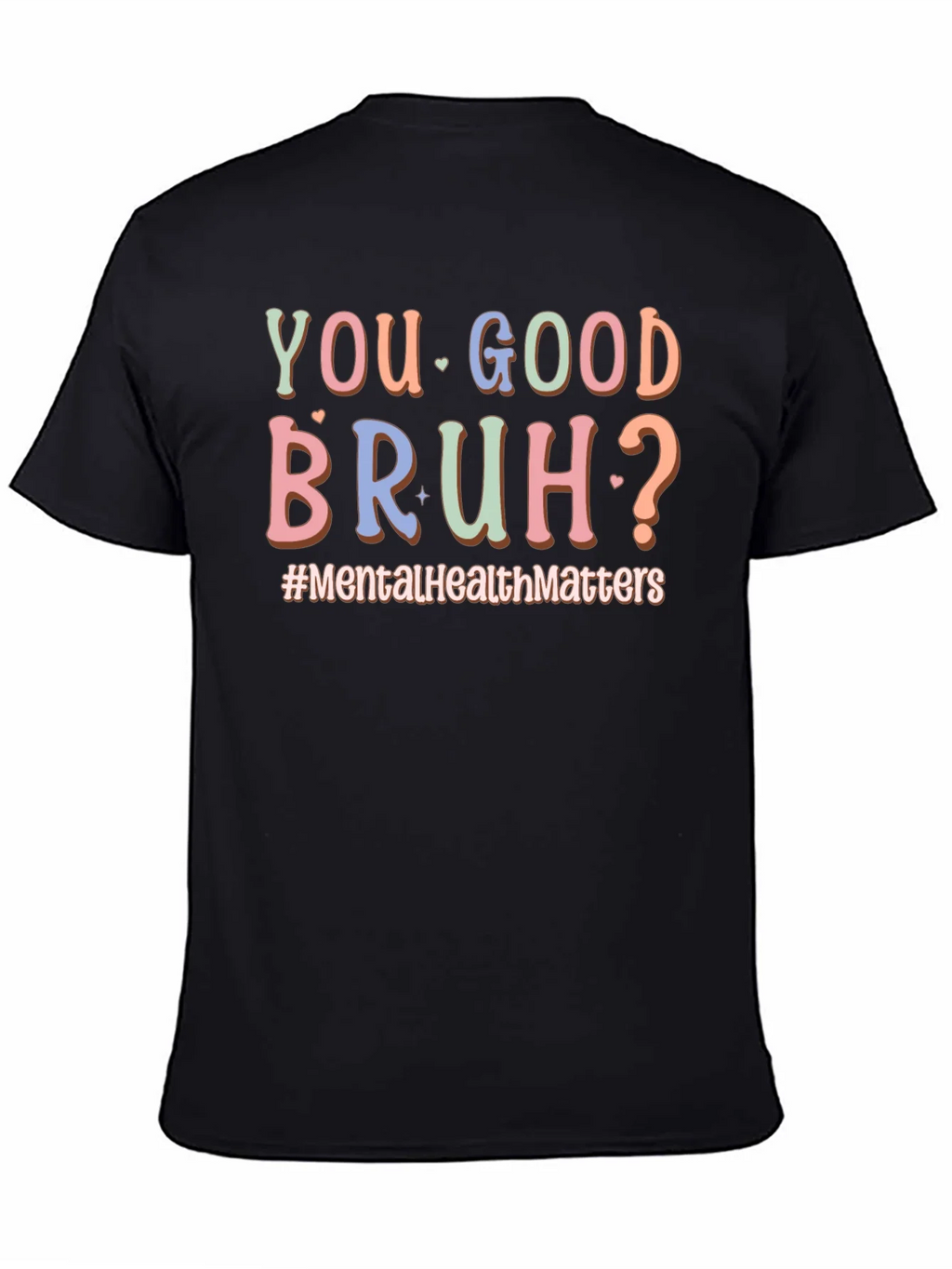 You Good Bruh? Mental Health T-Shirt product image 4