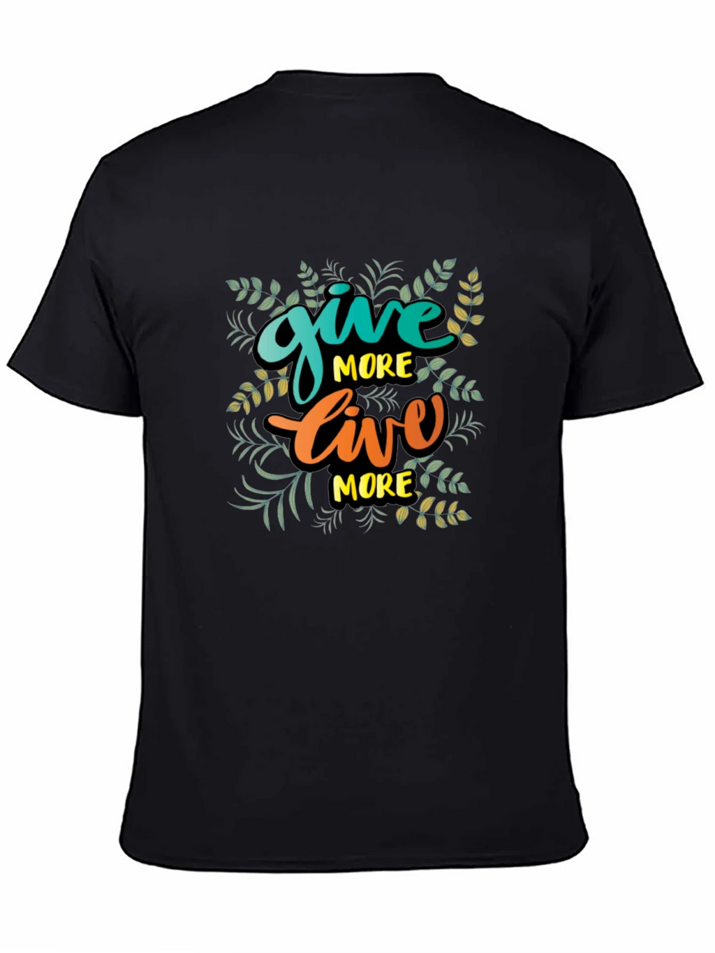 Give More Live Black T-Shirt product image 4