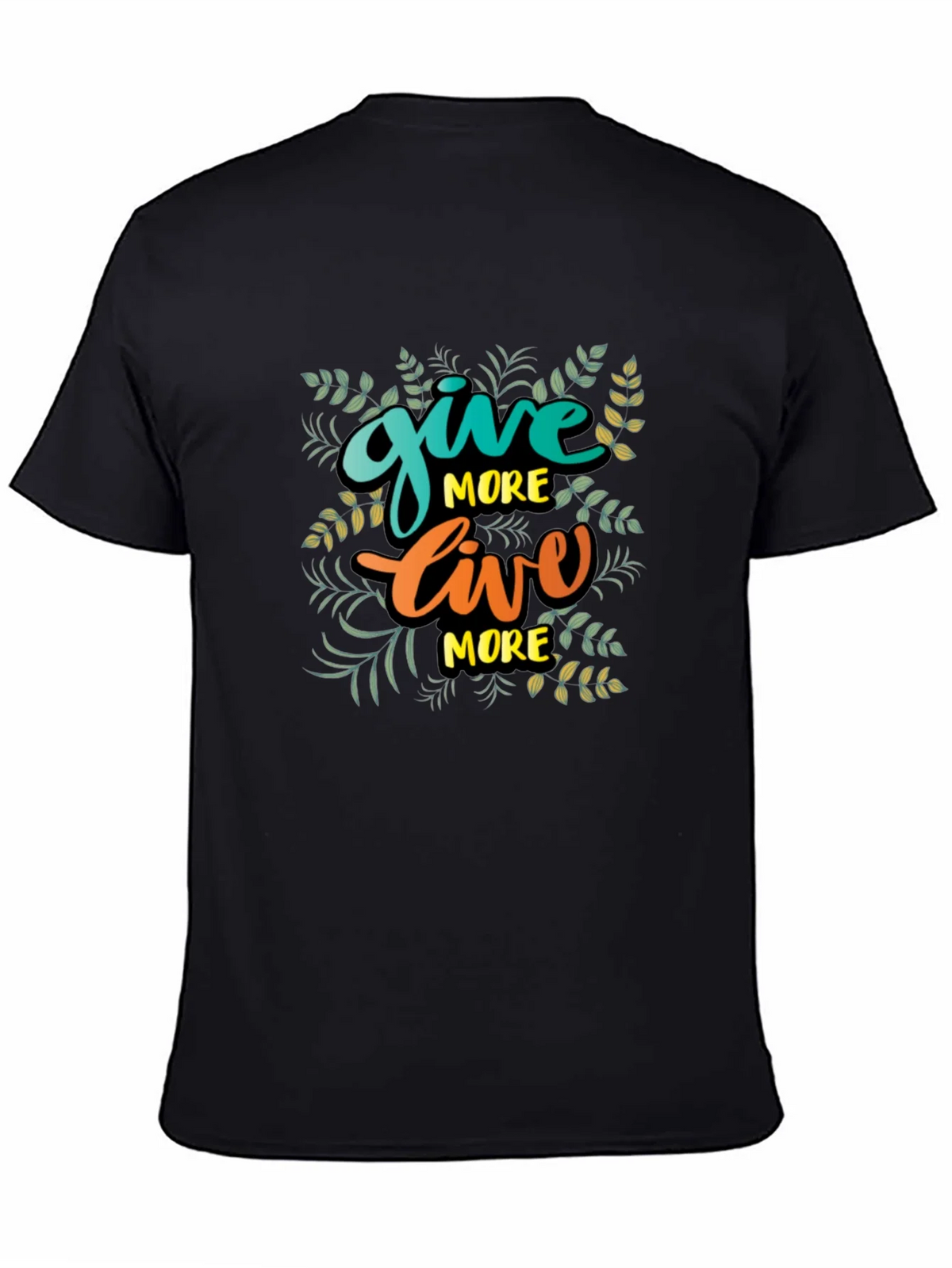 Give More Live Black T-Shirt product image 4