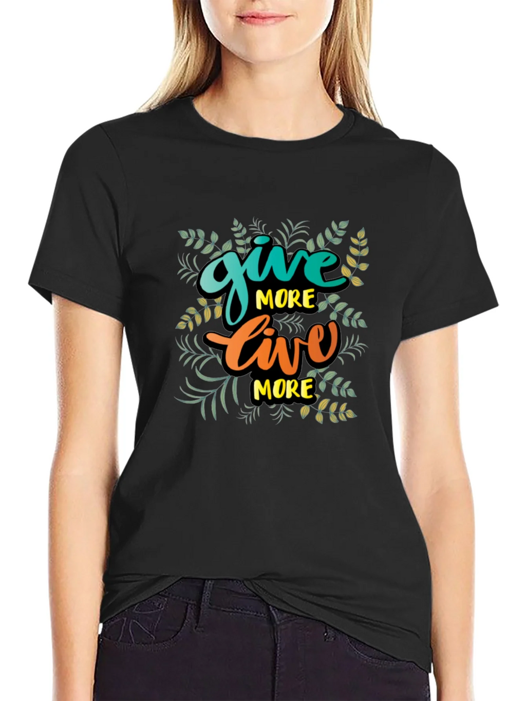 Give More Live Black T-Shirt product image 2