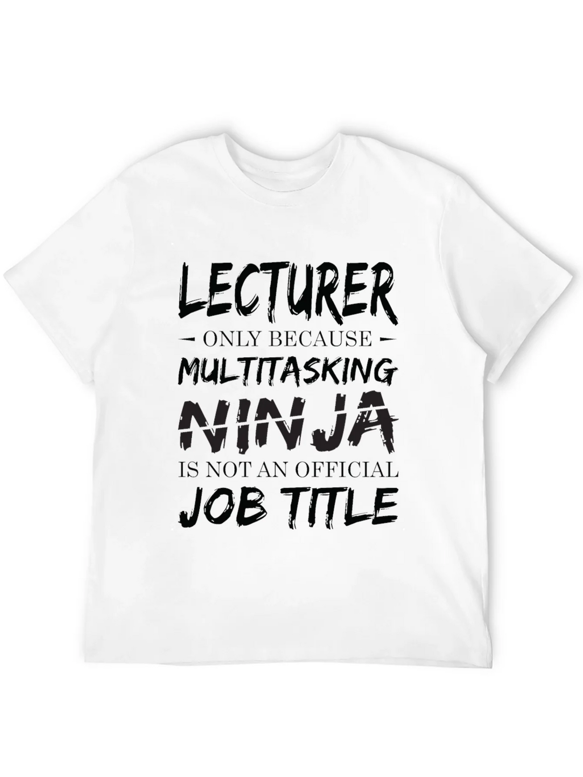 Lecturer Multitasking Ninja Black T-Shirt product image 11