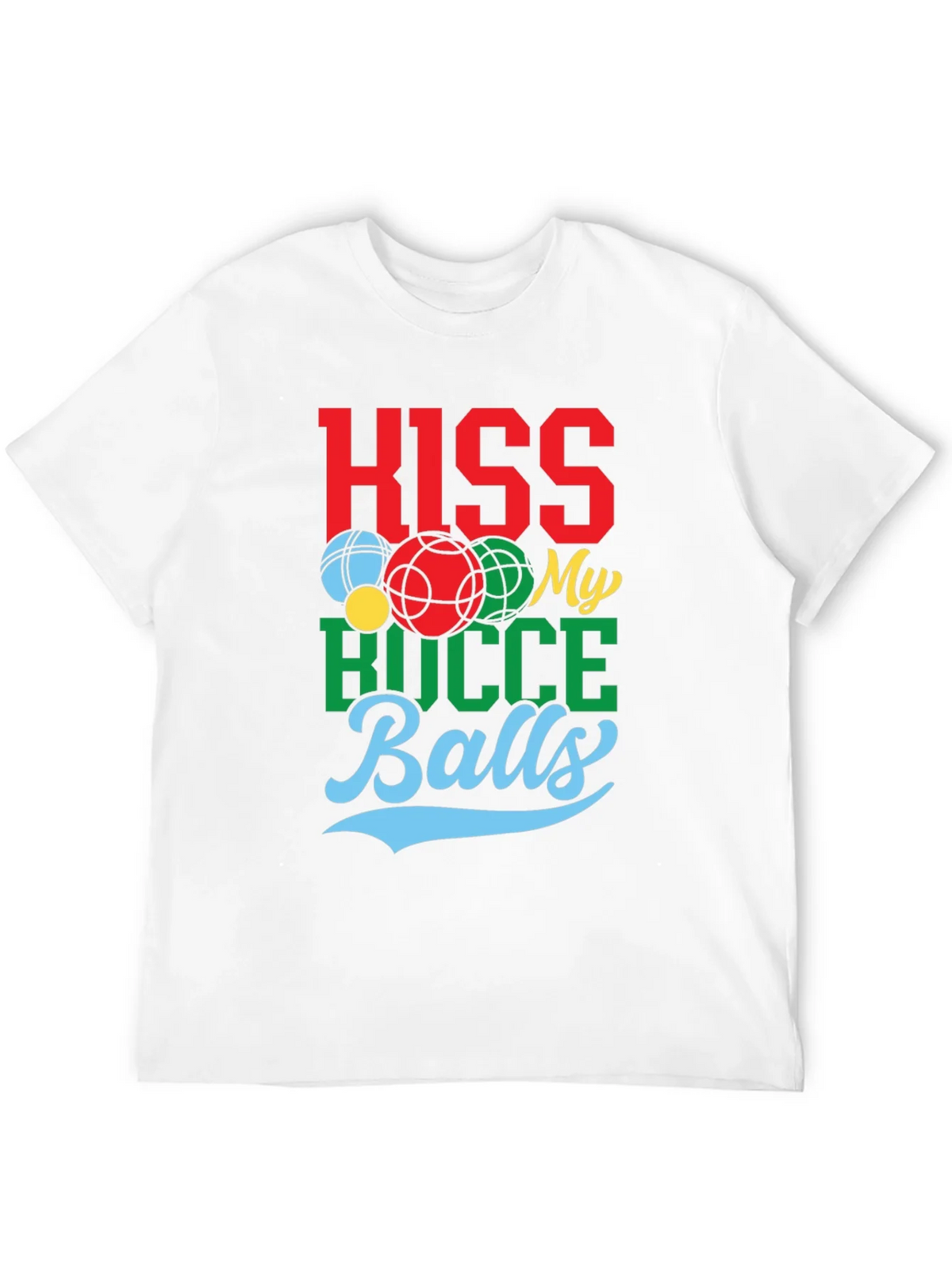 Kiss My Bocce Balls Graphic Tee product image 11