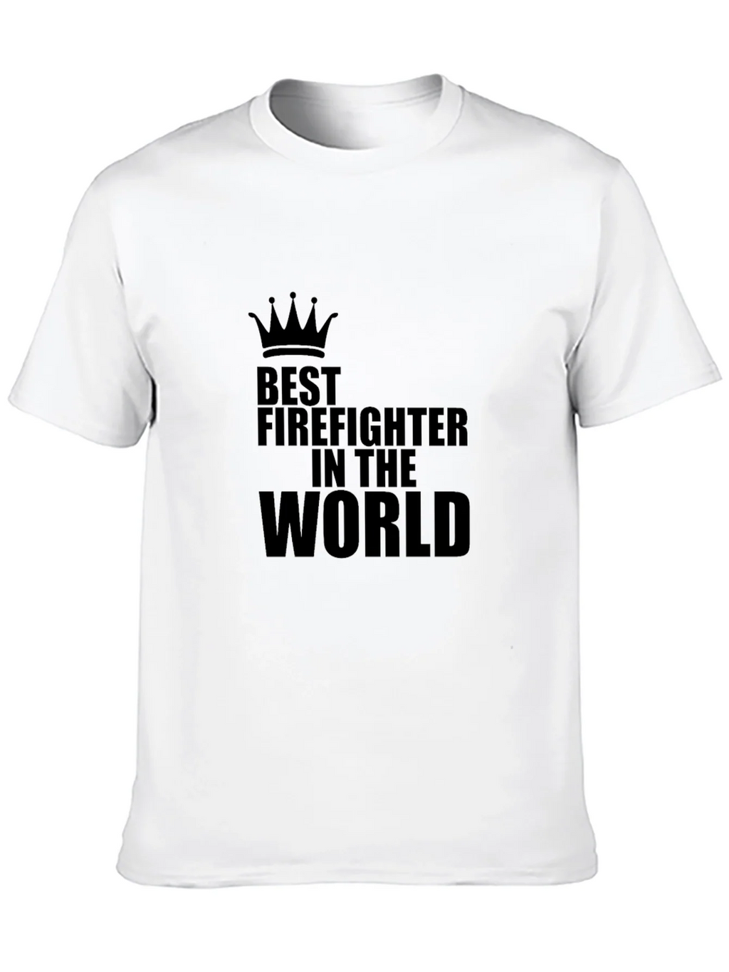 Best Firefighter in the World T-Shirt product image 9