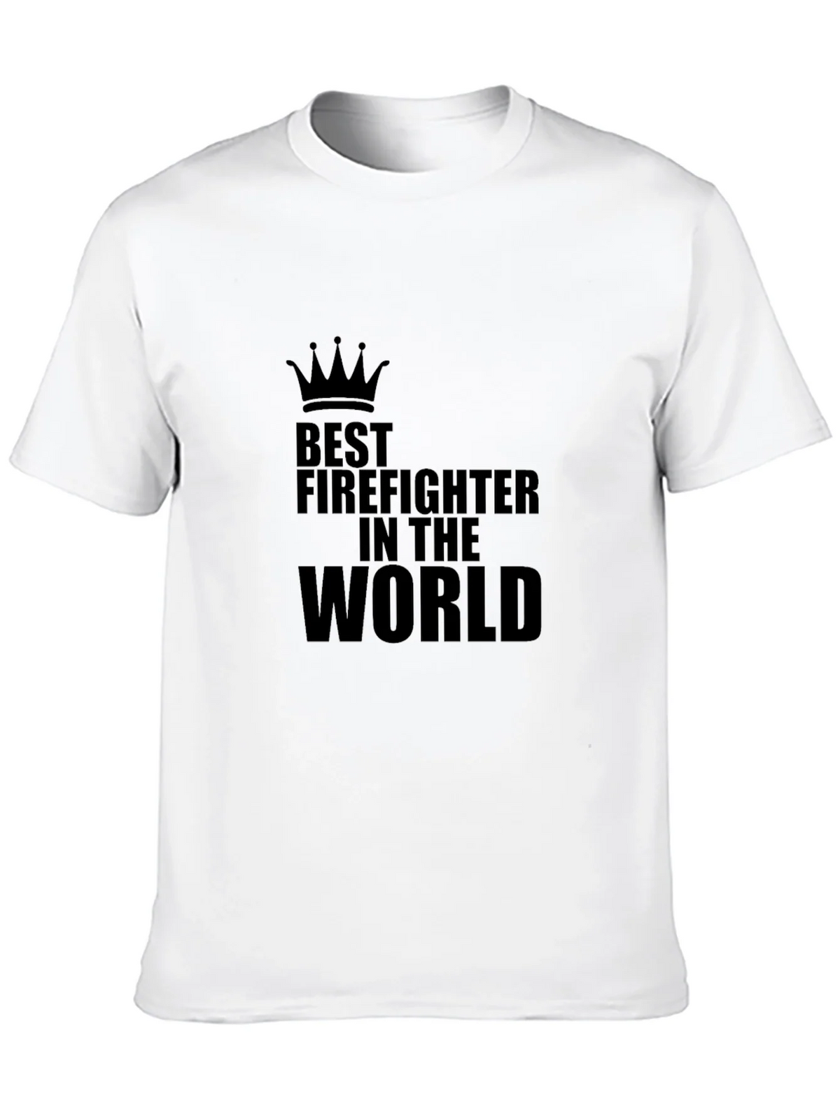 Best Firefighter in the World T-Shirt product image 9