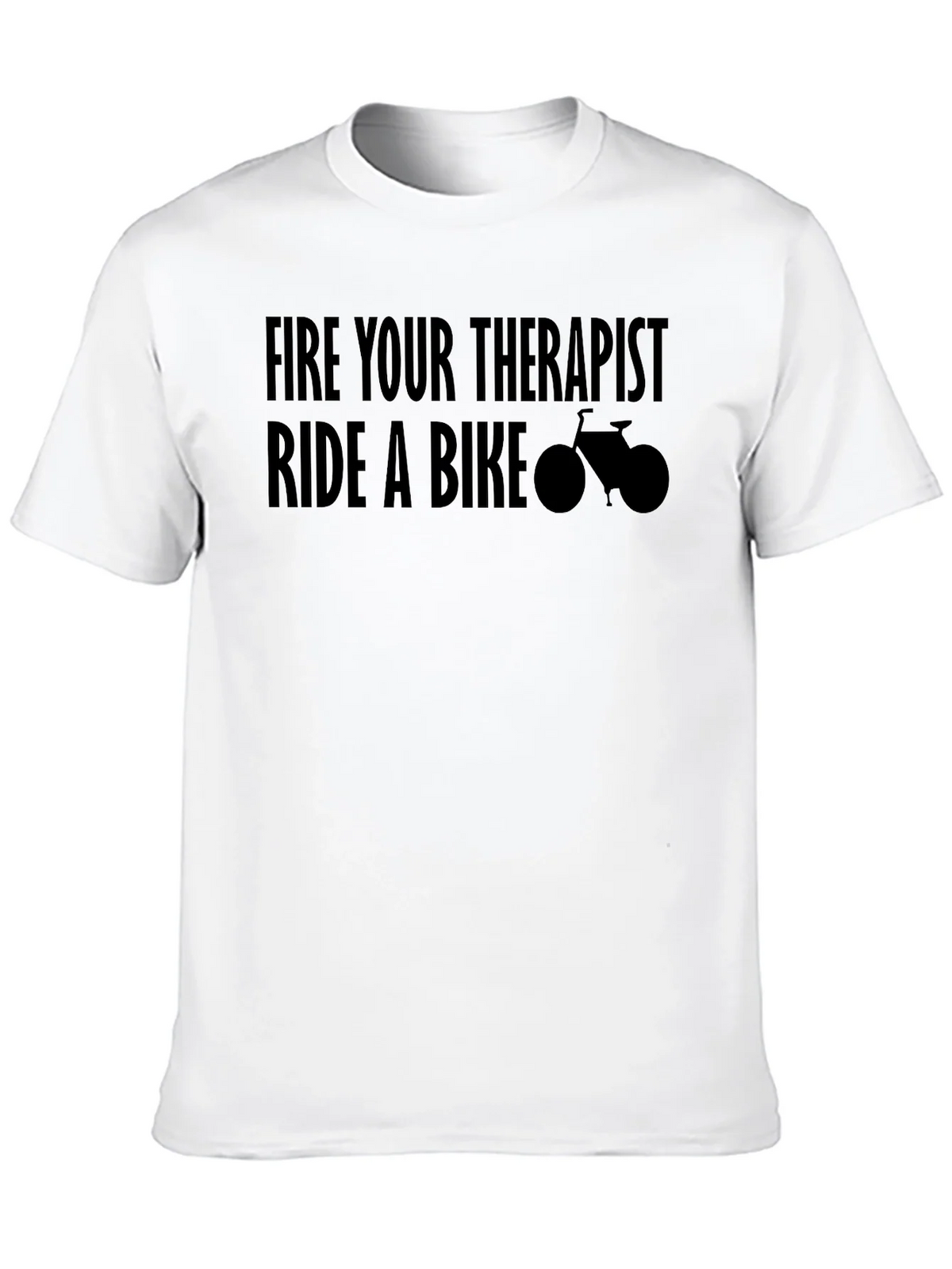 Fire Your Therapist Ride A Bike T-Shirt product image 9