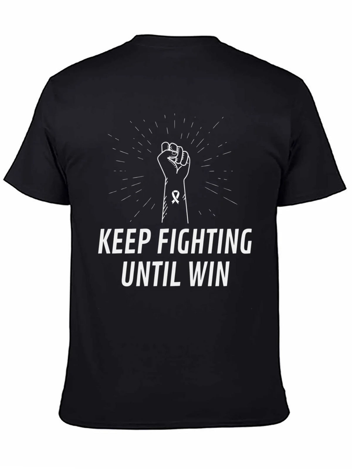 Keep Fighting Until Win T-Shirt product image 4