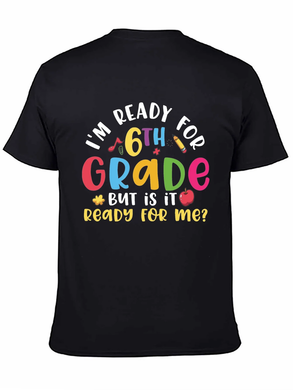 Ready for 6th Grade Black T-Shirt product image 4