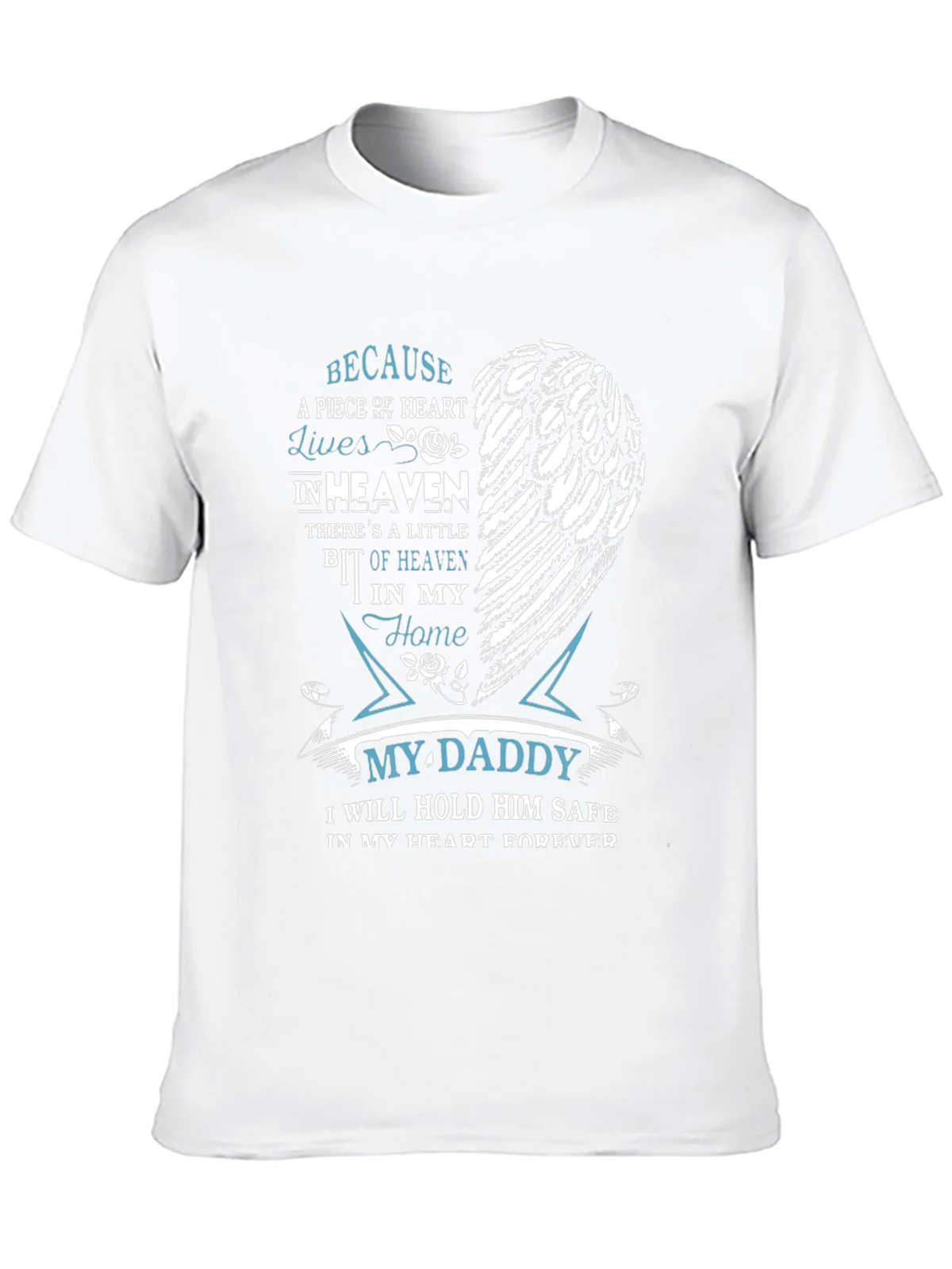 Memorial My Daddy T-Shirt - Heart in Heaven product image 9