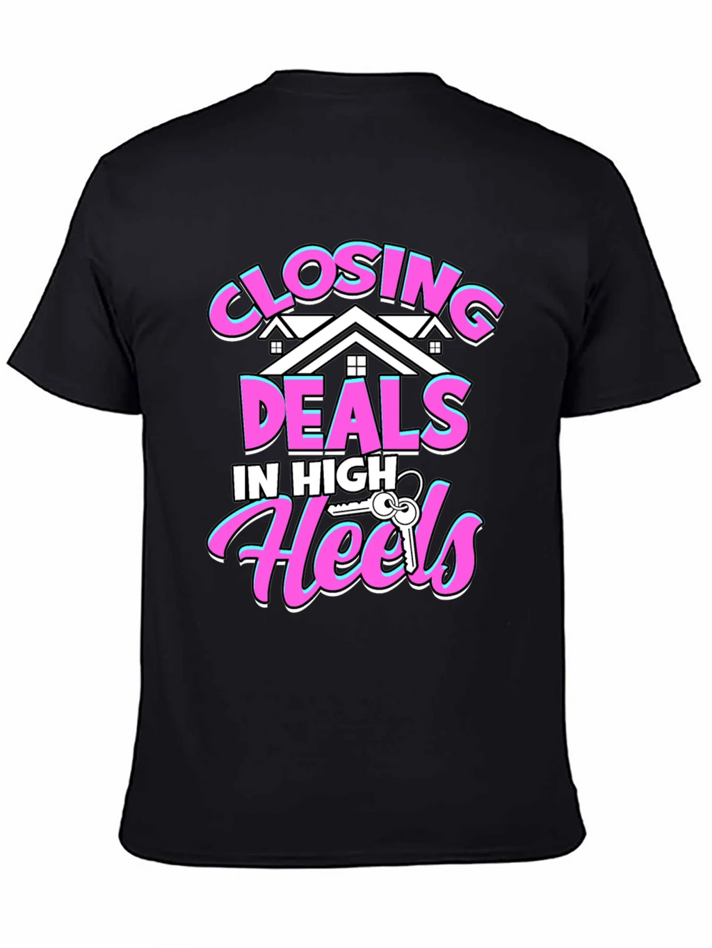 Closing Deals T-Shirt - High Heels Realtor Tee product image 4