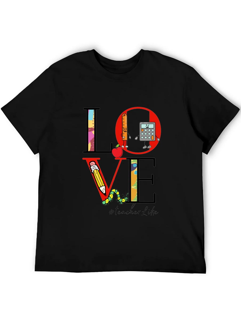 Teacher Life LOVE T-Shirt product image 5