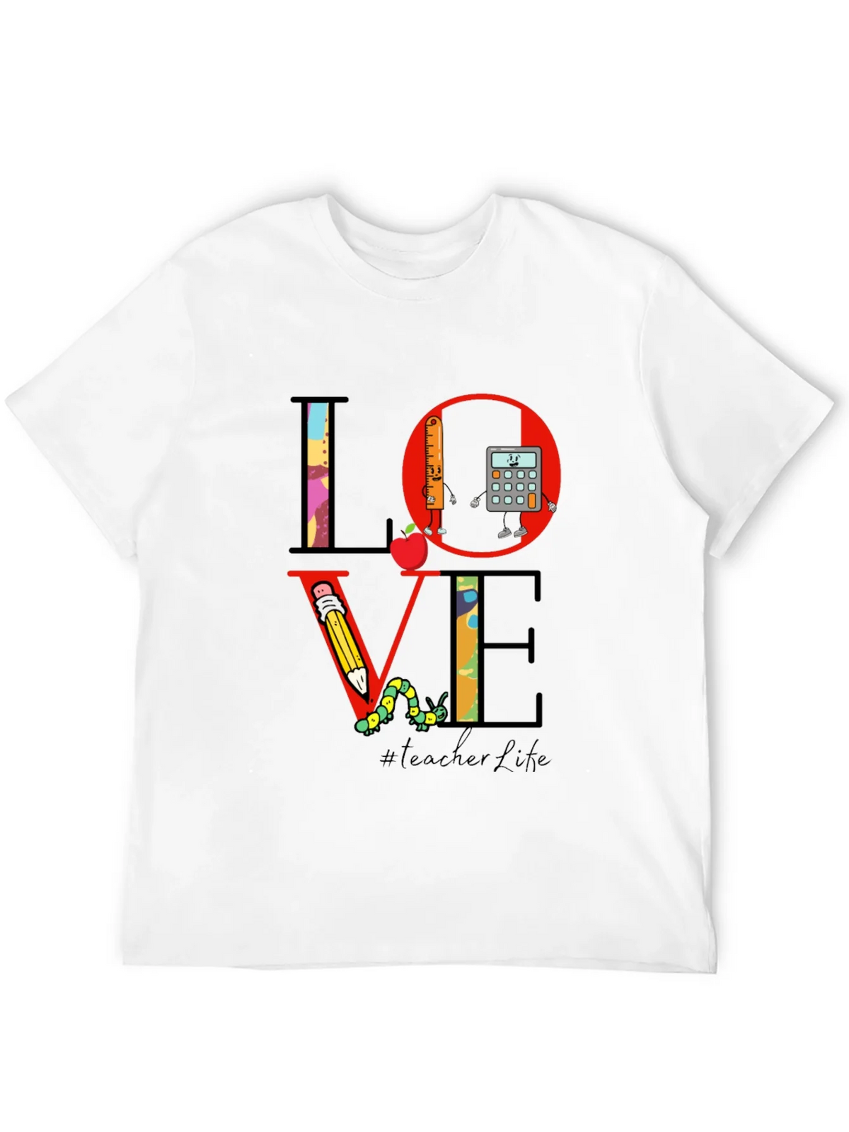 Teacher Life LOVE T-Shirt product image 11