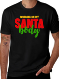 Working on My Santa Body T-Shirt product image 1