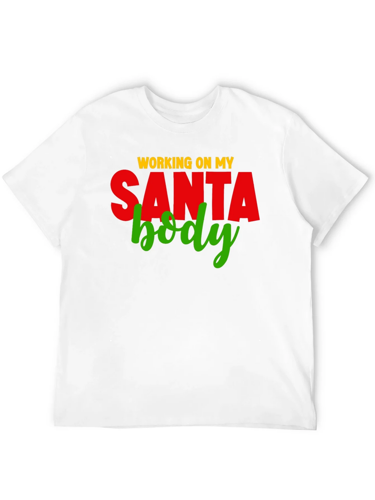 Working on My Santa Body T-Shirt product image 11