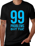 99 Problems T-Shirt - Mens Black Graphic Tee product image 1