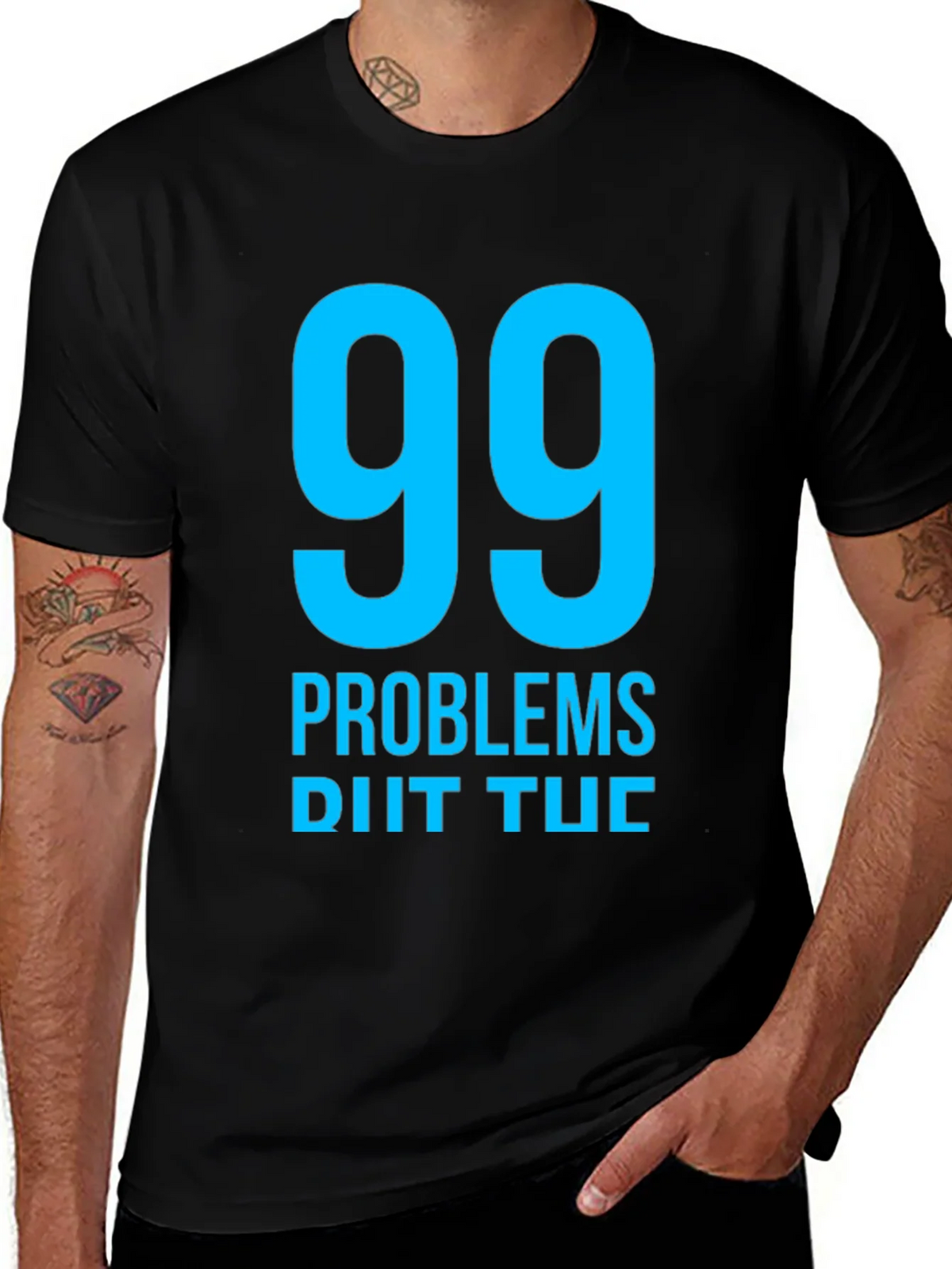 99 Problems T-Shirt - Mens Black Graphic Tee product image 1